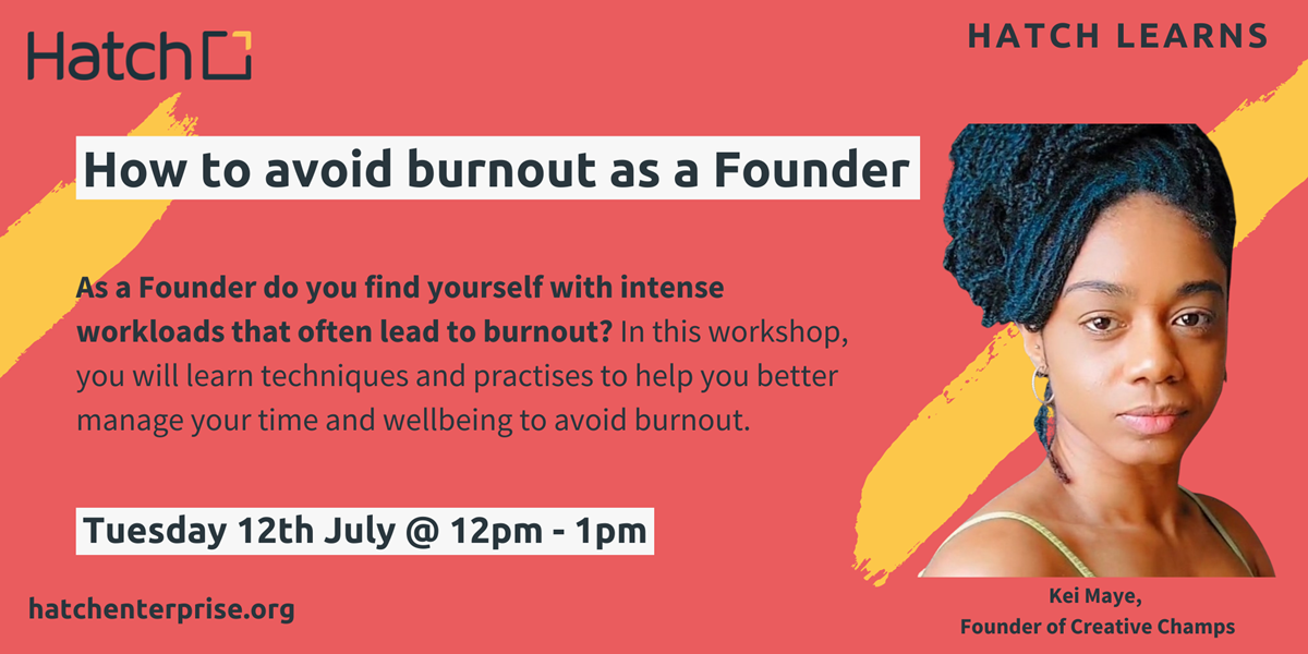 article thumb - Hatch Learns: How to avoid burnout as a Founder