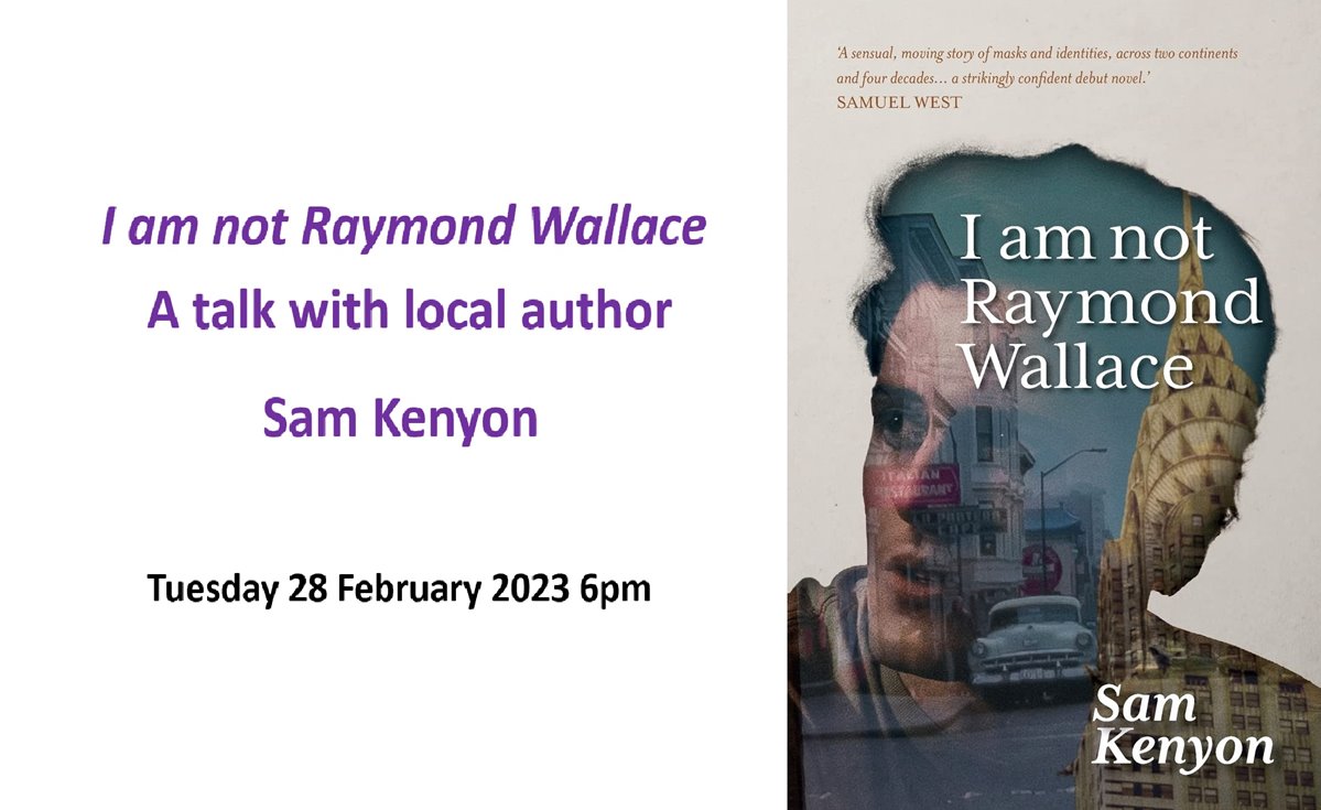 article thumb - I am not Raymond Wallace –  A talk with local author Sam Kenyon