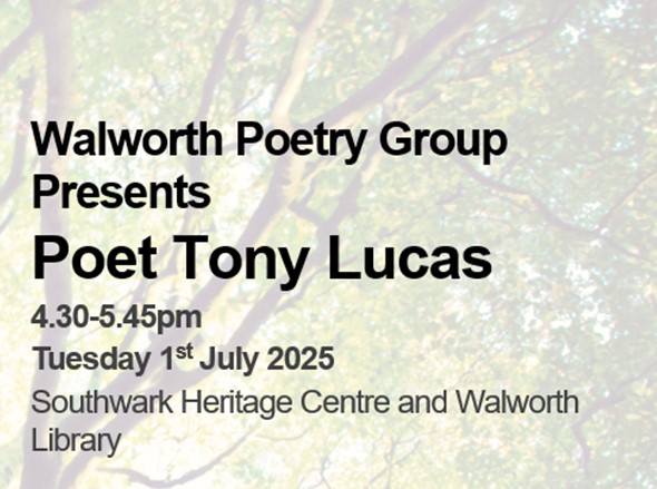 Meet Poet Tony Lucas- Walworth Library
