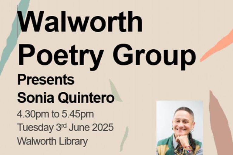 Walworth Poetry Group: Sonia Quintero