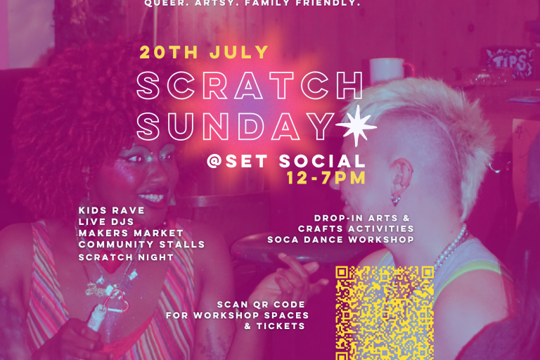 scratch Sundays @ SET SOCIAL -20th July 12-7pm. Free entry. Makers market, kids rave, scratch night, drop in arts and crafts & djs