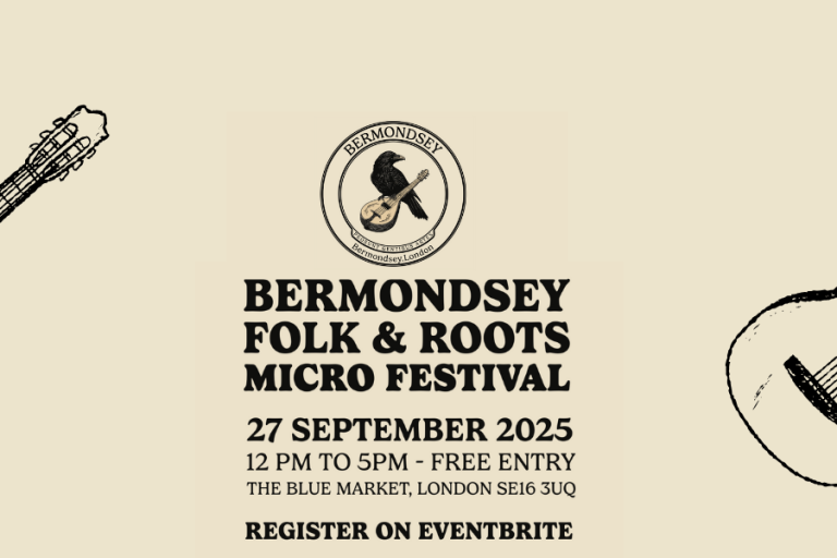 Bermondsey Folk Festival 2025, the return of the folk and roots music unique festival