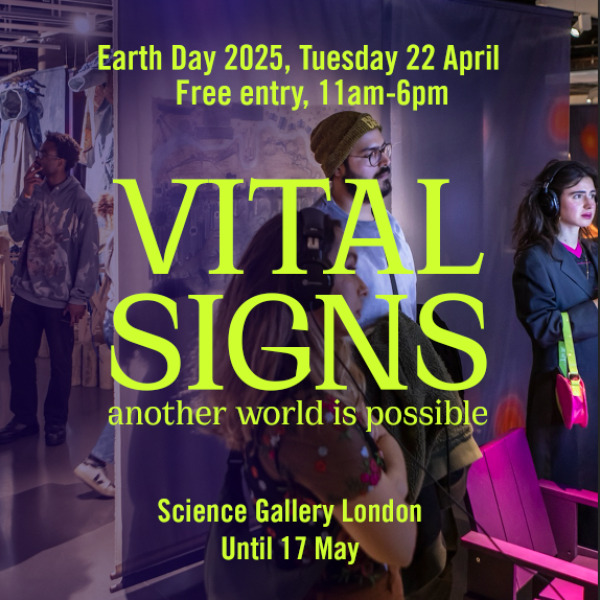Vital Signs another world is possible, text over image of 2 people in Science Gallery London exhibition