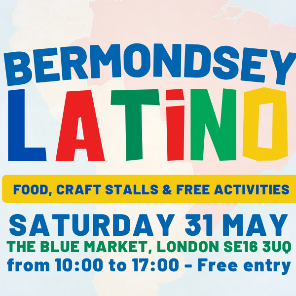 Bermondsey Latino, join the fiesta at The Blue Market!