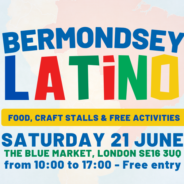 Bermondsey Latino, join the fiesta at The Blue Market!