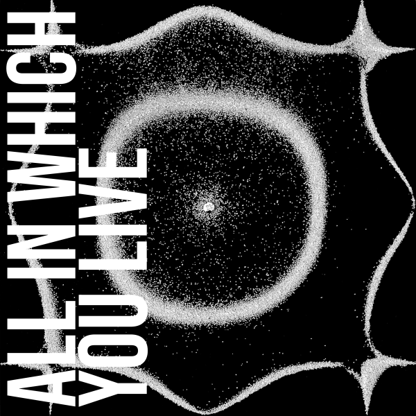 All In Which You Live invite