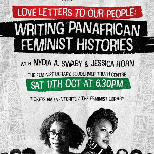 Nydia A Swaby and Jessican horn the black feminist authors who will be leading the event